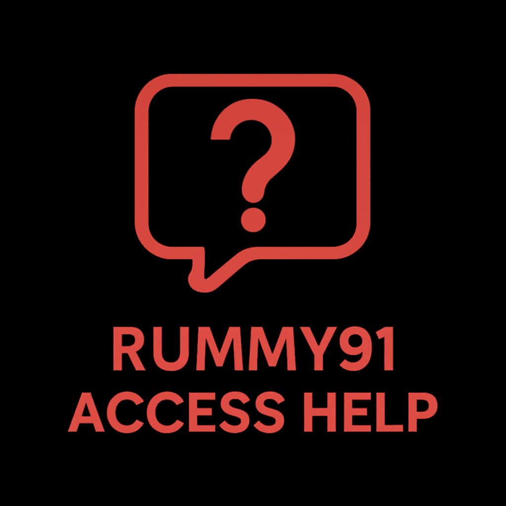 A professional badge representing Rummy91 Access Help.